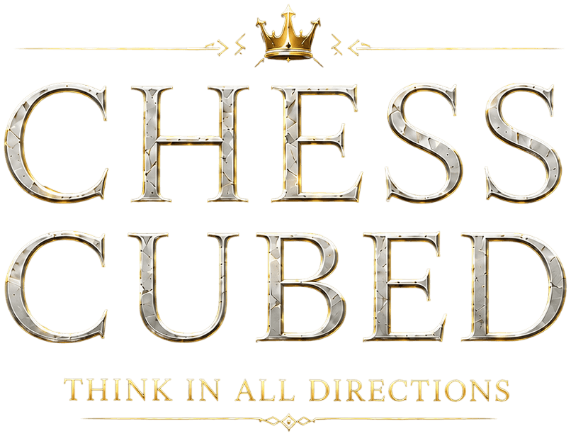 Chess Cubed — Think in All Directions